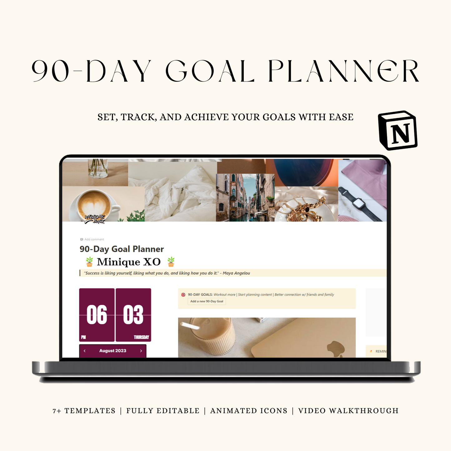 90- day goal planner template using Notion app software to track goals and progress on laptop device sitting on minimalist desk
