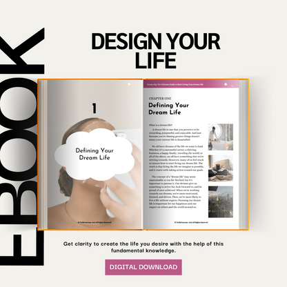 First chapter to design your life on the dream big, achieve bigger ebook to assist on creating life of desire.
